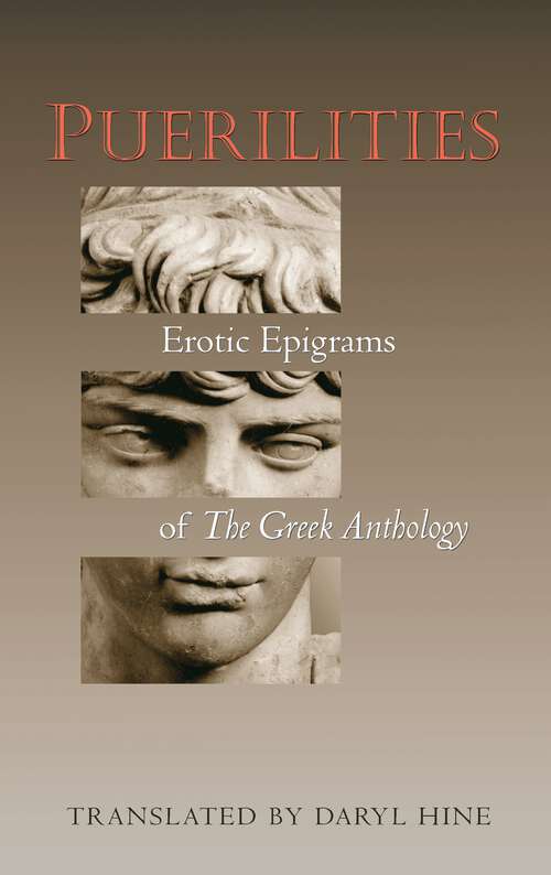 Book cover of Puerilities: Erotic Epigrams of "The Greek Anthology"