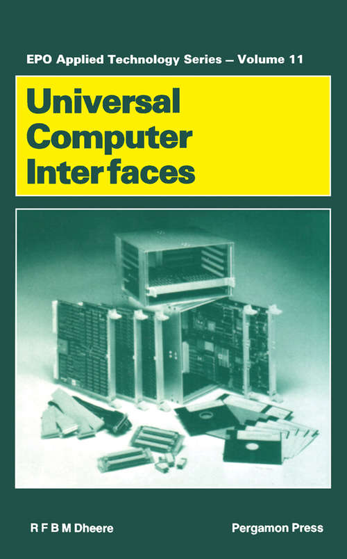 Book cover of Universal Computer Interfaces (ISSN: Volume 11)