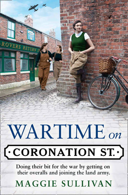 Book cover of Wartime on Coronation Street (Coronation Street #4)