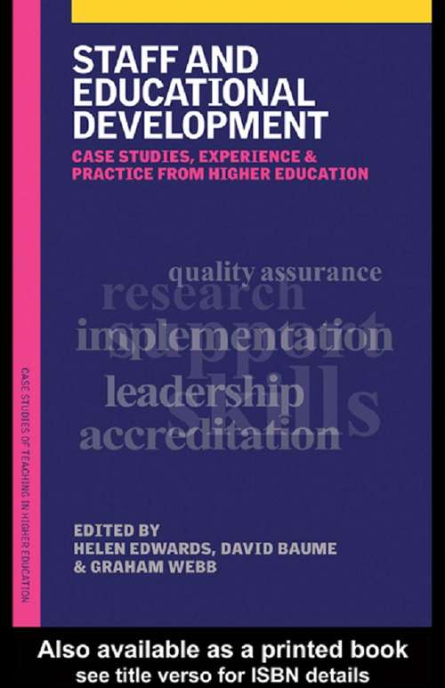 Book cover of Staff and Educational Development: Case Studies, Experience and Practice (Case Studies of Teaching in Higher Education)