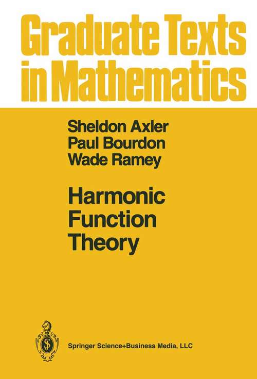 Book cover of Harmonic Function Theory (1992) (Graduate Texts in Mathematics #137)