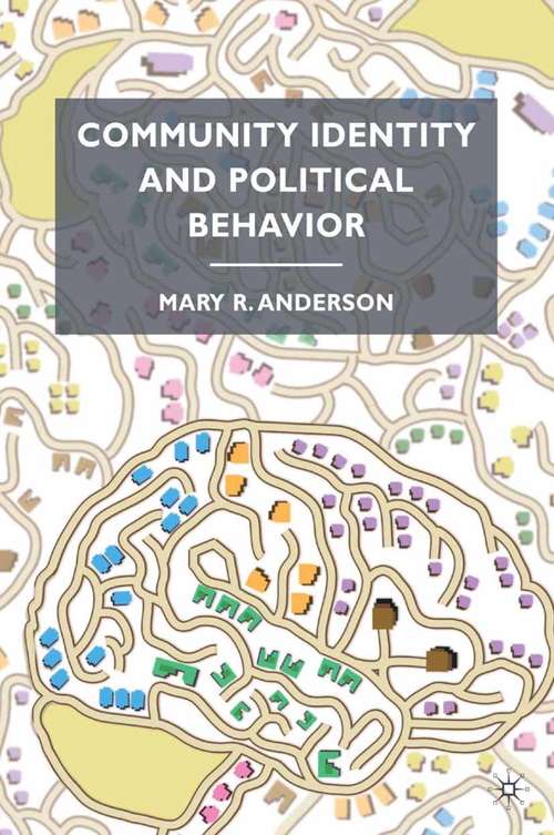 Book cover of Community Identity and Political Behavior (2010)