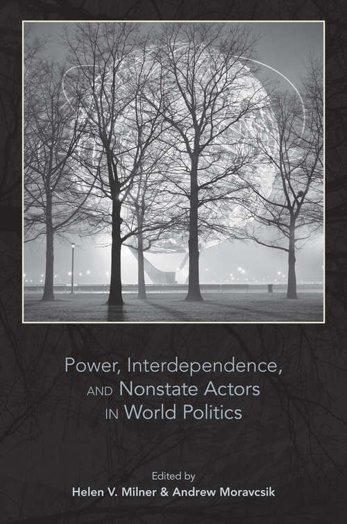 Book cover of Power, Interdependence, and Nonstate Actors in World Politics
