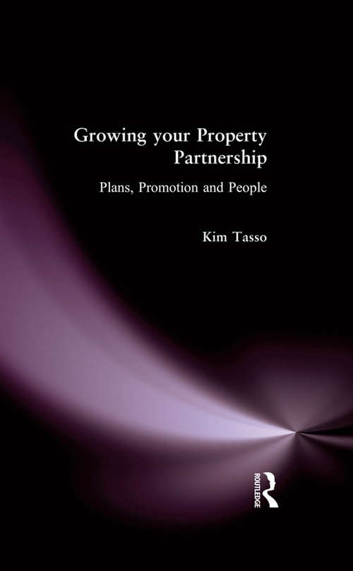 Book cover of Growing your Property Partnership: Plans, Promotion and People