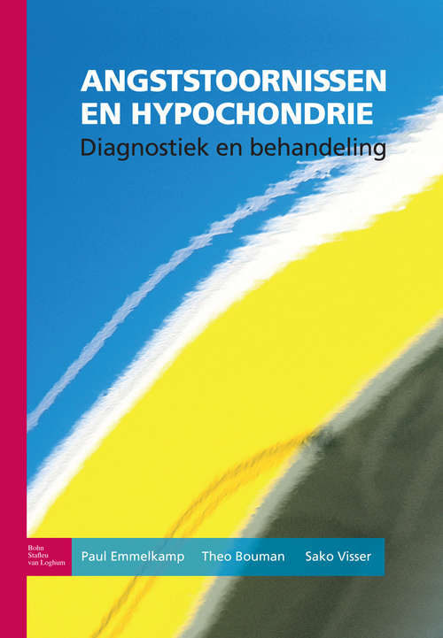 Book cover of Angststoornissen en hypochondrie: Diagnostiek en behandeling (2009)