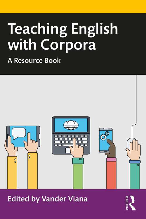 Book cover of Teaching English with Corpora: A Resource Book