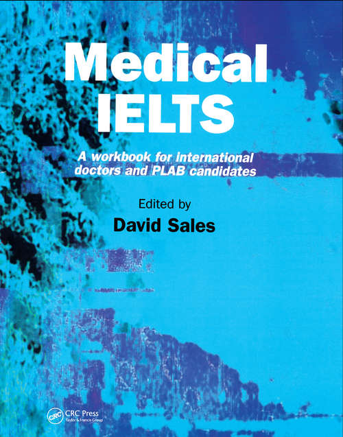 Book cover of Medical IELTS: A Workbook for International Doctors and PLAB Candidates