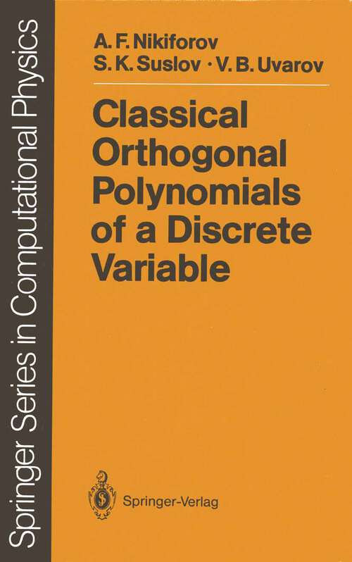 Book cover of Classical Orthogonal Polynomials of a Discrete Variable (1991) (Scientific Computation)
