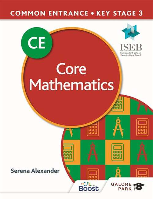 Book cover of Common Entrance 13+ Core Mathematics for ISEB CE and KS3