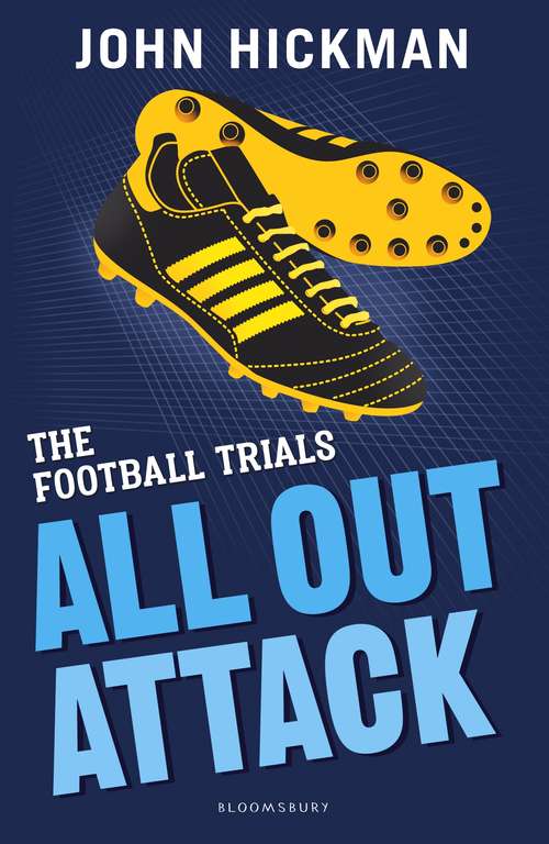 Book cover of The Football Trials: All Out Attack (High/Low)