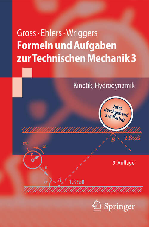 Book cover of Formeln und Aufgaben zur Technischen Mechanik 3: Kinetik, Hydrodynamik (9. Aufl. 2010) (Springer-Lehrbuch)