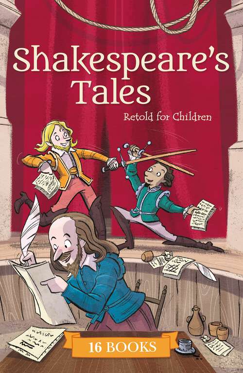 Book cover of Shakespeare's Tales Retold for Children: 16 Books