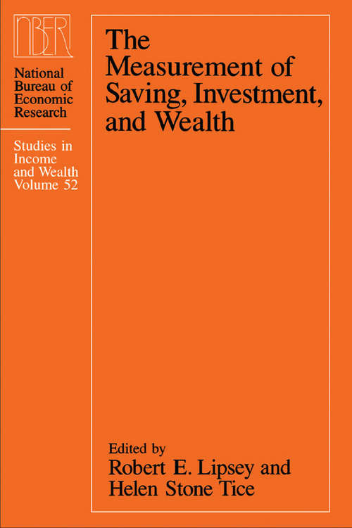 Book cover of The Measurement of Saving, Investment, and Wealth (National Bureau of Economic Research Studies in Income and Wealth #52)