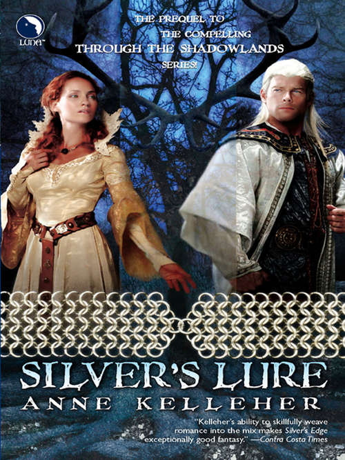 Book cover of Silver's Lure (ePub First edition) (Through the Shadowlands #3)