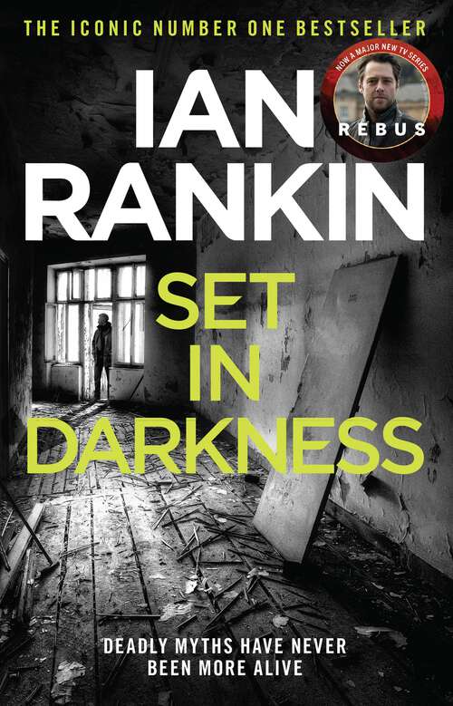 Book cover of Set In Darkness: An Inspector Rebus Novel (A Rebus Novel #11)