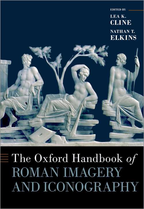 Book cover of The Oxford Handbook of Roman Imagery and Iconography (Oxford Handbooks)