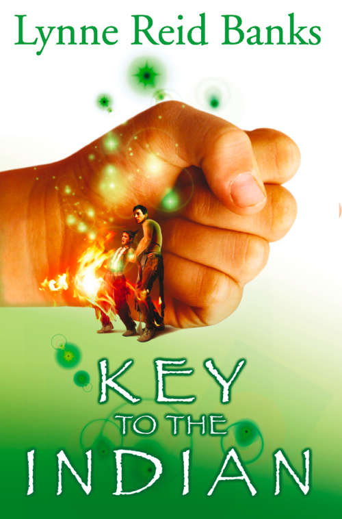 Book cover of The Key to the Indian: Sequel To The Mystery Of The Cupboard (ePub edition) (The\indian In The Cupboard Ser. #5)