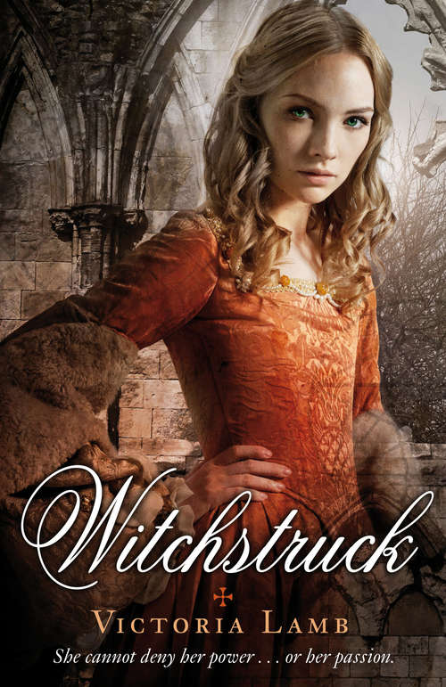 Book cover of Witchstruck (Tudor Witch Trilogy #1)
