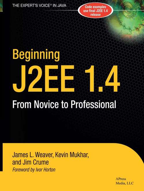 Book cover of Beginning J2EE 1.4: From Novice to Professional (1st ed.)