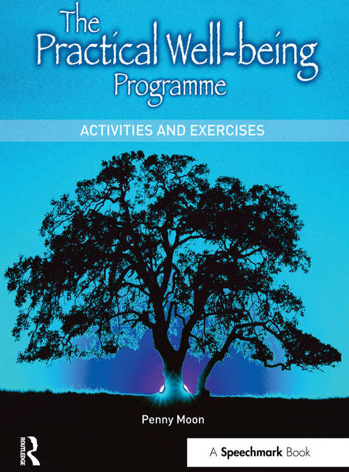 Book cover of The Practical Well-Being Programme: Activities and Exercises