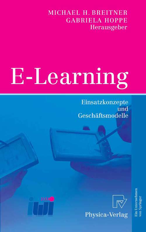 Book cover of E-Learning: Einsatzkonzepte und Geschäftsmodelle (2005)