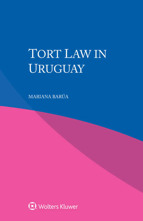 Book cover of Tort Law in Uruguay