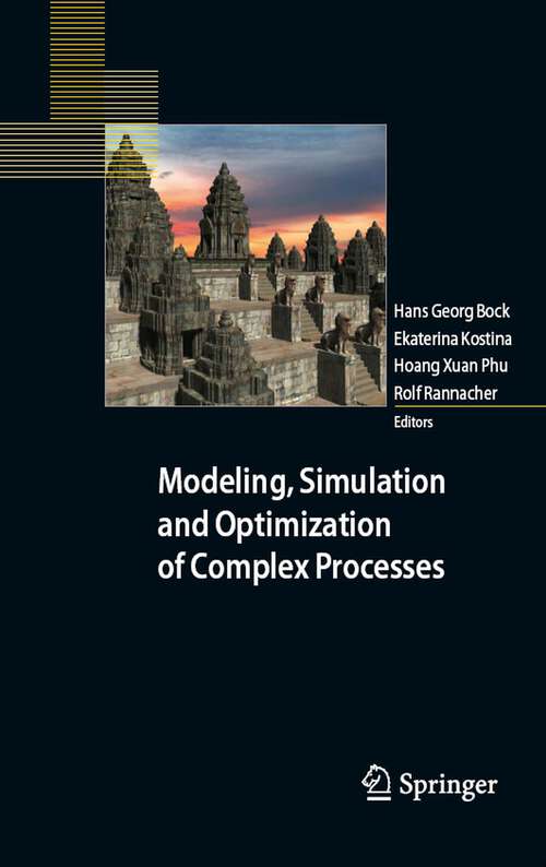 Book cover of Modeling, Simulation and Optimization of Complex Processes: Proceedings of the Third International Conference on High Performance Scientific Computing, March 6-10, 2006, Hanoi, Vietnam (2008)