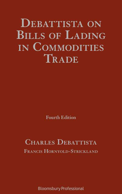 Book cover of Debattista on Bills of Lading in Commodities Trade (4)