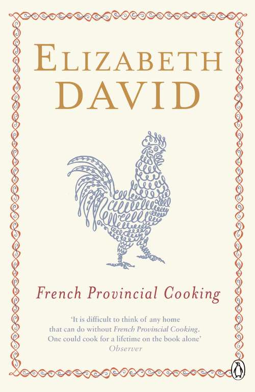 Book cover of French Provincial Cooking (Penguin Cookery Library)