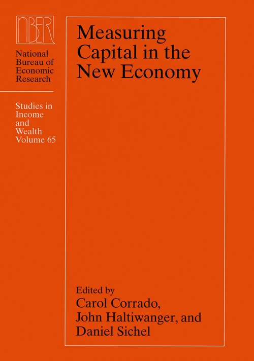 Book cover of Measuring Capital in the New Economy (National Bureau of Economic Research Studies in Income and Wealth #65)