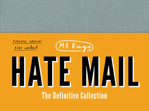 Book cover of Hate Mail: THE DEFINITIVE COLLECTION