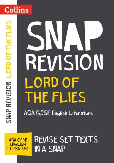Book cover of Collins Snap Revision — Lord of the Flies: AQA GCSE English Literature Text Guide Text Guide (PDF)