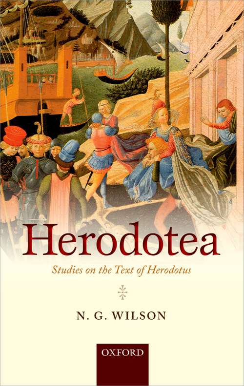 Book cover of Herodotea: Studies on the Text of Herodotus