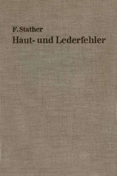 Book cover of Haut- und Lederfehler (2. Aufl. 1934)
