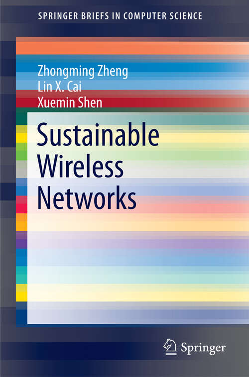 Book cover of Sustainable Wireless Networks (2013) (SpringerBriefs in Computer Science)