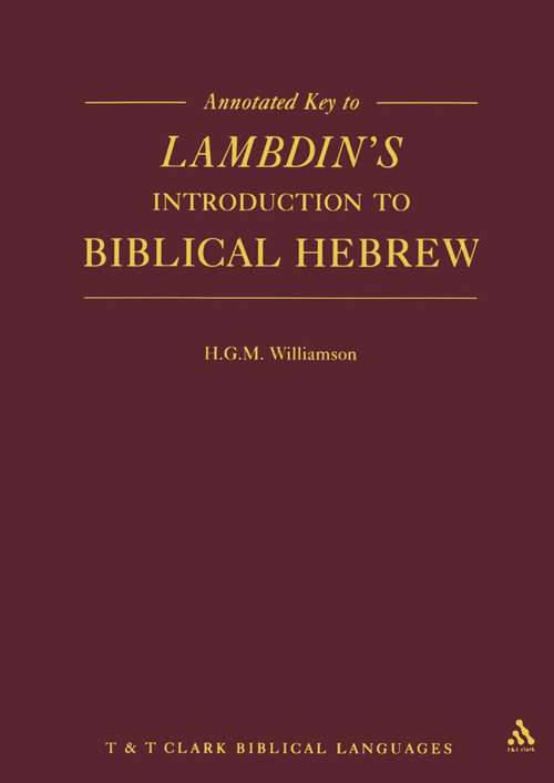 Book cover of Annotated Key to Lambdin's Introduction to Biblical Hebrew (Manuals Series)