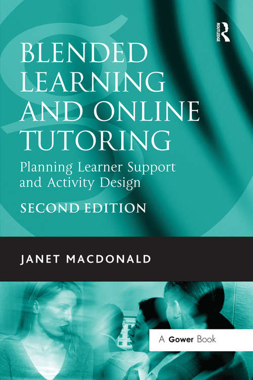 Book cover of Blended Learning and Online Tutoring: Planning Learner Support and Activity Design (2)