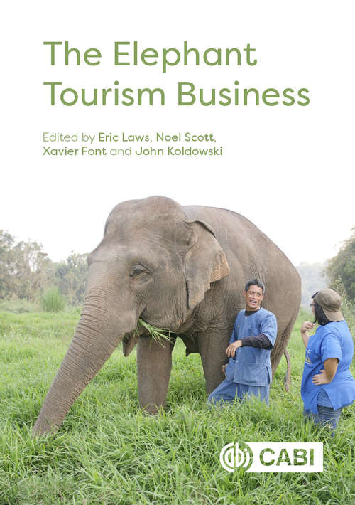 Book cover of The Elephant Tourism Business
