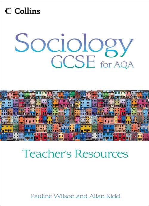 Book cover of Collins Sociology GCSE for AQA: Teacher's Guide (PDF)