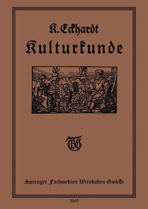 Book cover of Kulturkunde (4. Aufl. 1928)