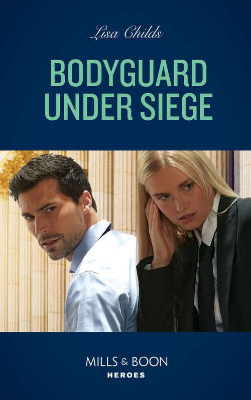 Book cover of Bodyguard Under Siege (ePub edition) (Bachelor Bodyguards #13)
