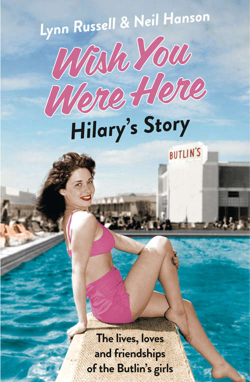 Book cover of Hilary’s Story (ePub edition) (Individual stories from WISH YOU WERE HERE! #1)