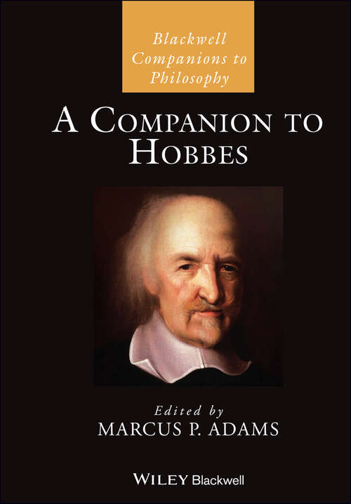Book cover of A Companion to Hobbes (Blackwell Companions to Philosophy)