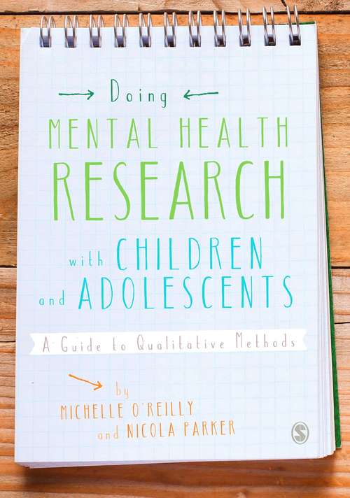 Book cover of Doing Mental Health Research with Children and Adolescents: A Guide to Qualitative Methods