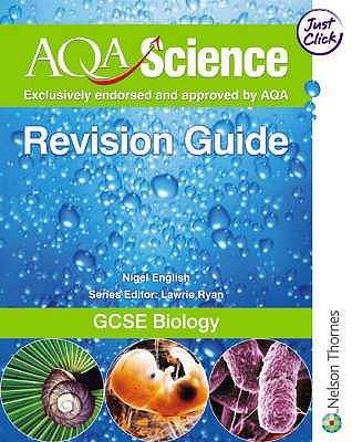 Book cover of AQA GCSE Science Biology: Revision Guide (2006 edition) (PDF)