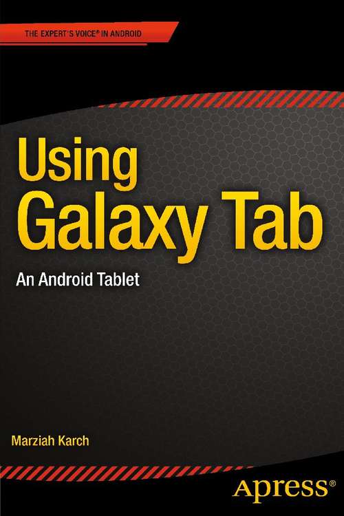 Book cover of Using Galaxy Tab: An Android Tablet (1st ed.)