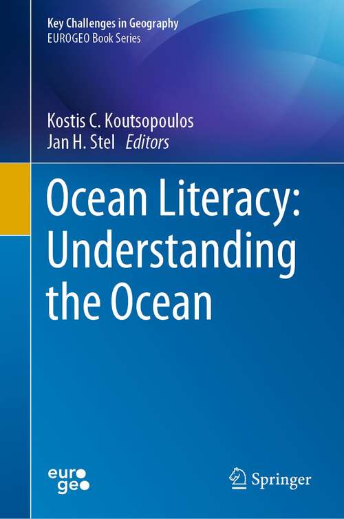 Book cover of Ocean Literacy: Understanding the Ocean (1st ed. 2021) (Key Challenges in Geography)