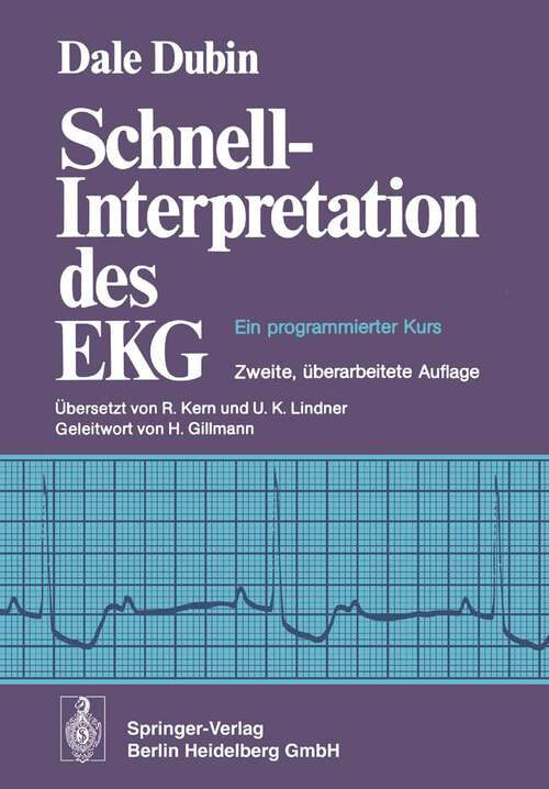 Book cover of Schnell-Interpretation des EKG: Ein programmierter Kurs (2. Aufl. 1977)
