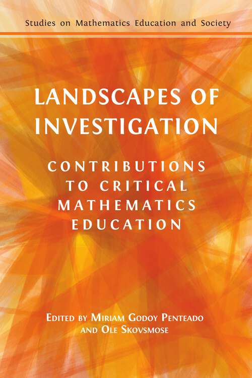 Book cover of Landscapes of Investigation: Contributions to Critical Mathematics Education