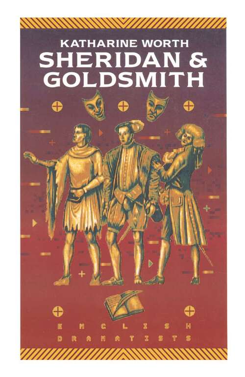 Book cover of Sheridan and Goldsmith (English Dramatists)